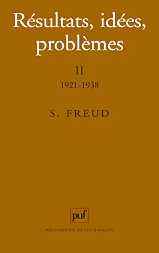 Résultats, idées, problèmes. Tome II : 1921-1938